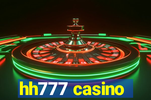 hh777 casino